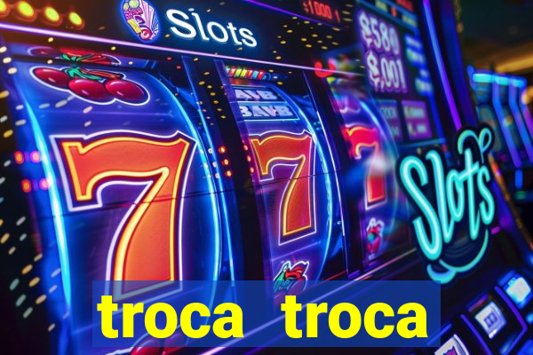 troca troca cruzeiro sp